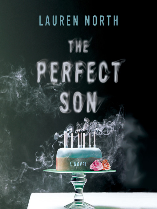 Title details for The Perfect Son by Lauren North - Wait list